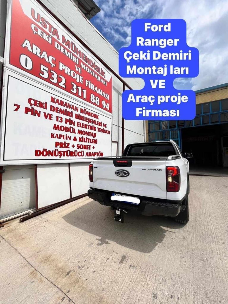 ford ranger çeki demiri takma montajı ve araç proje firması ankara ford ranger çeki demiri takma montajı ve araç proje firması ankara USTA MÜHENDİSLİK 05323118894